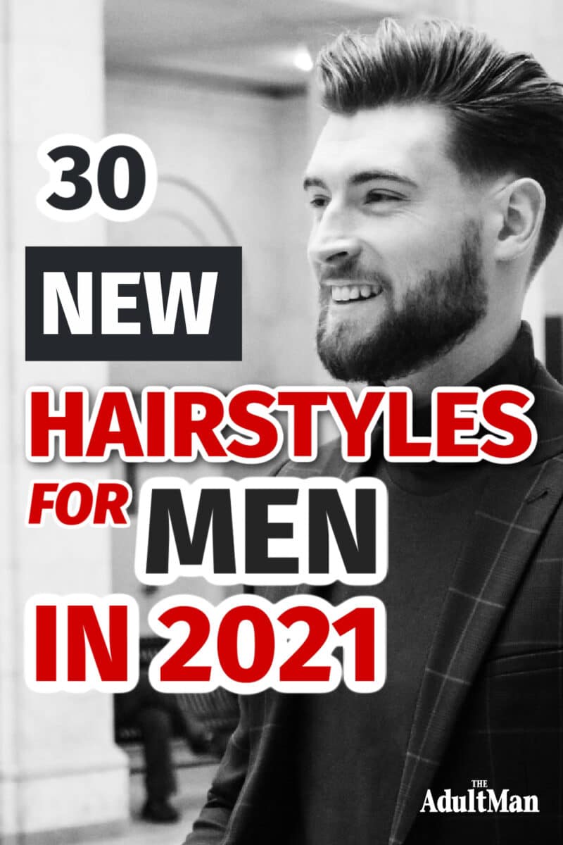 30 New Hairstyles For Men in 2023