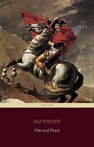 War and Peace by Leo Tolstoy