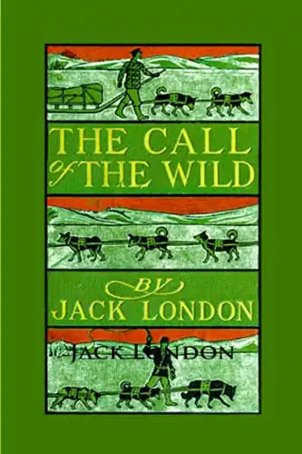 The Call of the Wild by Jack London